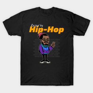 Raised By Hip Hop T-Shirt